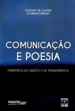 Comunicação e poesia: itinerários do aberto e da transparência