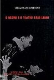 O Negro e o Teatro Brasileiro