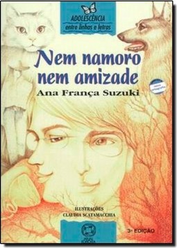 Nem Namoro, Nem Amizade