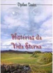 Histórias da Vida Eterna