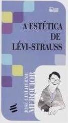 A Estética de Lévi-Strauss