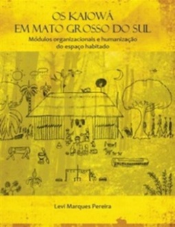 Os Kaiowá em Mato Grosso do Sul