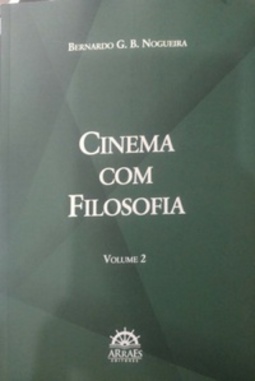 Cinema com Filosofia #2