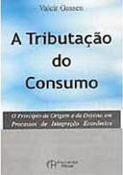 A Tributação do Consumo