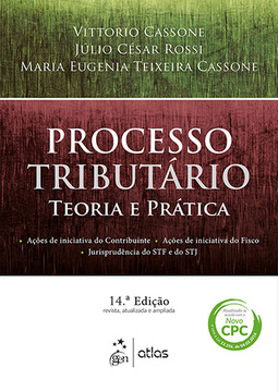 Processo tributário: Teoria e prática