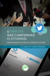 O Twitter nas campanhas eleitorais: novos desafios para os atores políticos