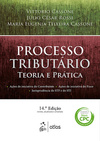 Processo tributário: Teoria e prática