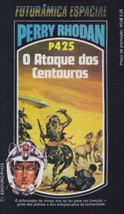 O Ataque dos Centauros (Perry Rhodan #425)