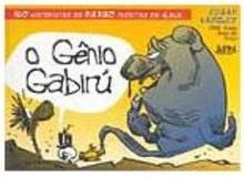 Rango 30 Anos: o Gênio Gabirú