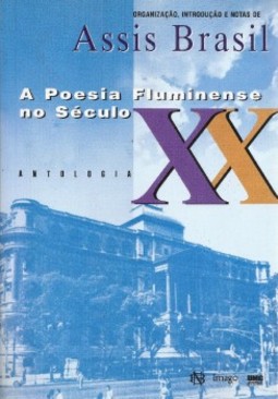 A poesia fluminense no século XX: Antologia