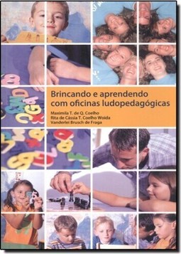 Brincando E Aprendendo Com Oficinas Ludopedagogicas