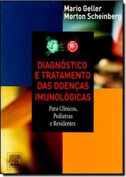 Diagnostico E Tratamento Das Doencas Imunologicas - 1/E