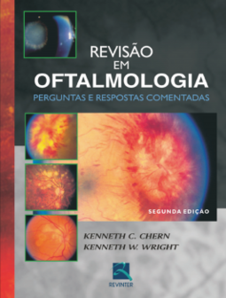 Revisão em oftalmologia: perguntas e respostas comentadas