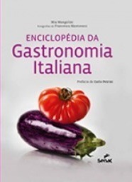 Enciclopédia Da Gastronomia Italiana