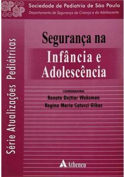 Segurança na infância e adolescência