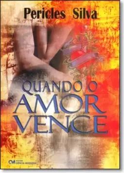 Quando o Amor Vence