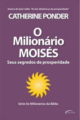 O Milionário Moisés