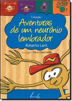 Aventuras de um Neurônio Lembrador: 5 Volumes