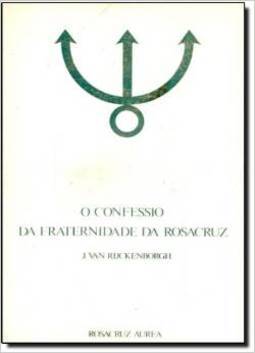 A Confessio da Fraternidade da Rosacruz