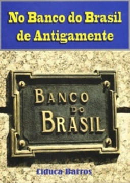 No Banco do Brasil de Antigamente
