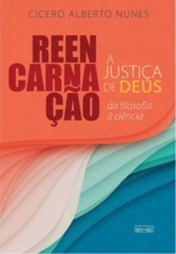 Reencarnação - A justiça de Deus