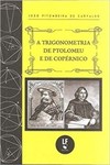 A trigonometria de Ptolomeu e de Copérnico