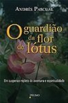 O Guardião Da Flor De Lótus: Um Suspense Repleto De Aventura E Espiritualidade