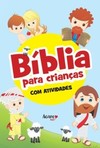 Bíblia para crianças: com atividades