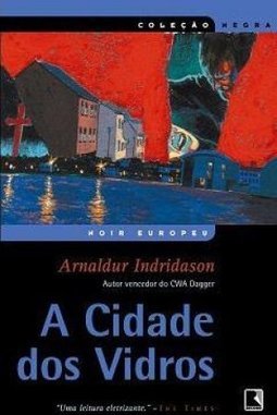 A Cidade dos Vidros