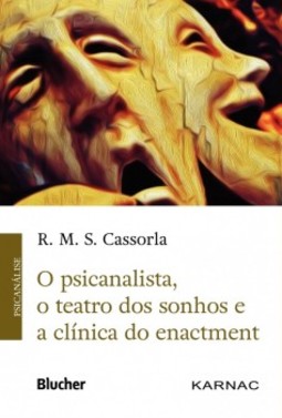 O psicanalista, o teatro dos sonhos e a clínica do enactment