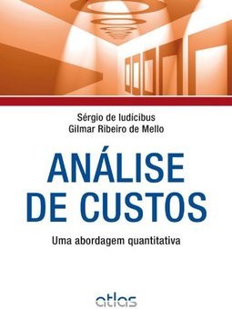Análise de custos: Uma abordagem quantitativa