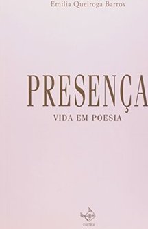 Presença: Vida em Poesia