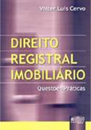 Direito Registral Imobiliário: Questões Práticas