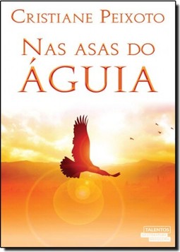 Nas Asas Do Aguia