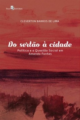 Do sertão à cidade: política e a questão social em Amando Fontes