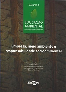 EMPRESA, MEIO AMBIENTE E RESPONSABILIDADE SOCIOAMBIENTAL