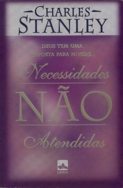 Deus Tem uma Resposta para Nossas Necessidades Não Atendidas