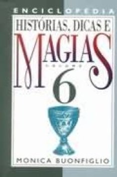 HISTÓRIAS, DICAS E MAGIAS VOLUME 6