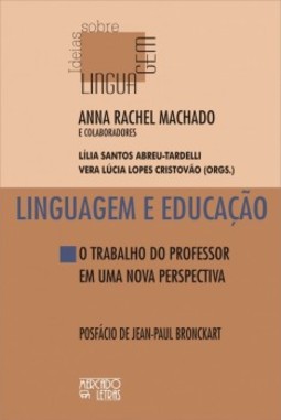 Linguagem e educação: o trabalho do professor em uma nova perspectiva