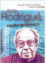 Emilio Rodrigué, Caçador de Labirintos