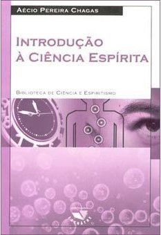 Introdução à Ciência Espírita