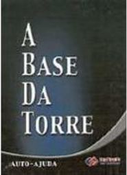 A Base da Torre