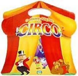 O Mundo Mágico do Circo