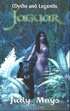 Jaguar (Myths and Legends  #01)