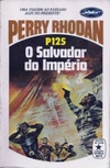 O Salvador do Império (Perry Rhodan #125)