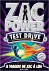 ZAC POWER TEST DRIVE, V.1 - A VIAGEM DE ZAC A LUA