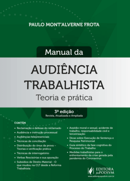 Manual da audiência trabalhista - Teoria e prática