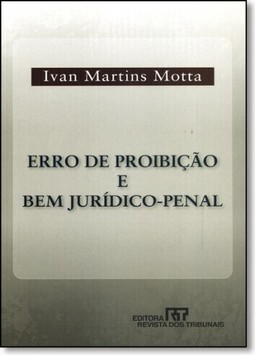 Erro De Proibicao E Bem Juridico-Penal
