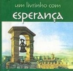 Livrinho com Esperança, Um