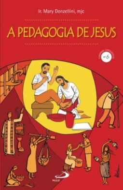 A pedagogia de Jesus
